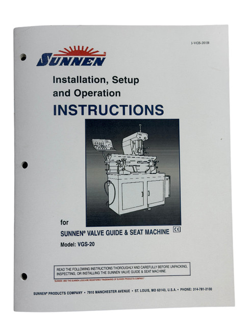 Sunnen Model VGS-20 Seat and Guide Machine Instruction Manual