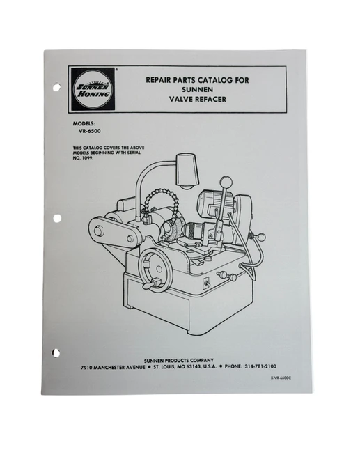 Sunnen Model VR6500 Valve Grinder Parts Manual Serial #1099 Up