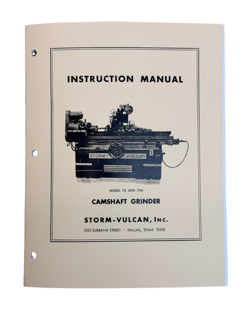 Storm Vulcan 75 & 75A Camshaft Grinder Manual