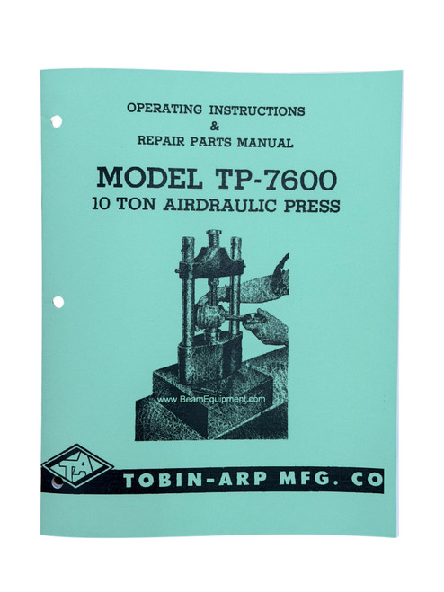 Tobin Arp Model TP-7600 Connecting Rod Press Manual