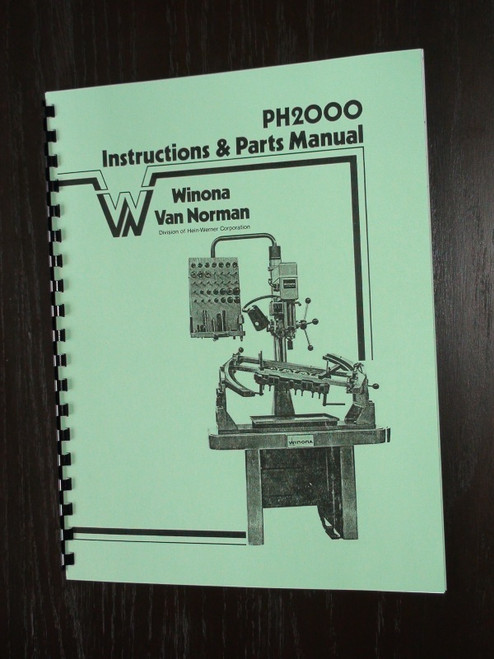 Winona Van Norman Model PH2000 Manual