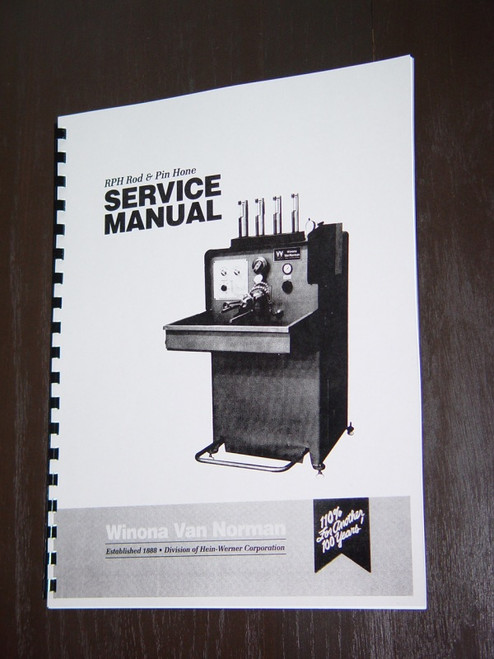 Winona Van Norman Model RPH Manual