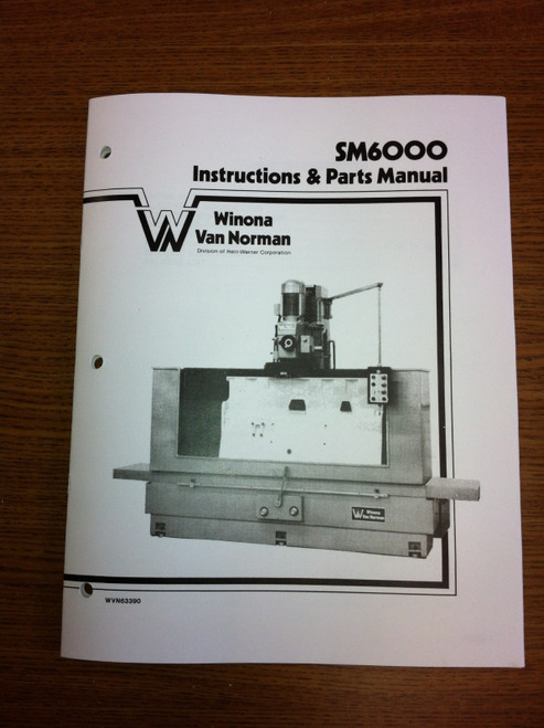Winona Van Norman Model SM6000 Manual