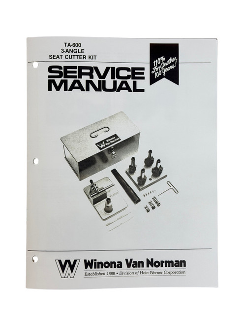 Winona Van Norman Model TA-600 Valve Seat Cutter Manual