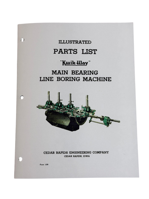 Kwik Way Model LBM Line Bore Parts Manual