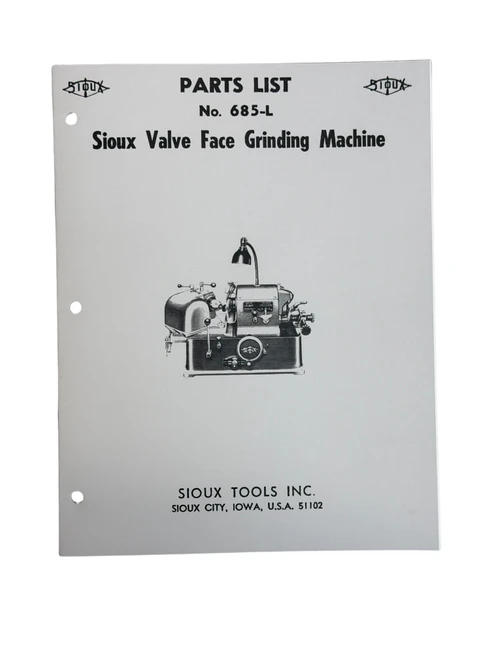 Sioux Model 685L Valve Grinder Parts Manual