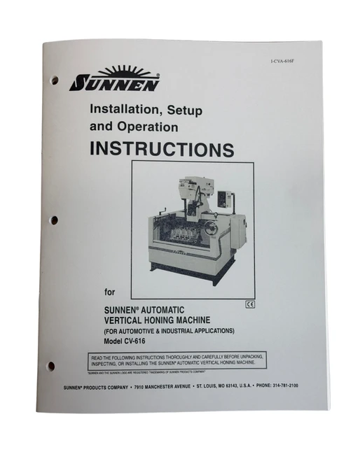 Sunnen Model CV-616 Cylinder Hone Instruction Manual - ICVA616F
