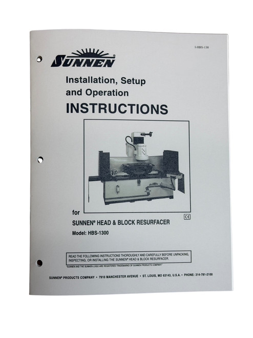 Sunnen HBS-1300 Surface Mill Instruction Manual