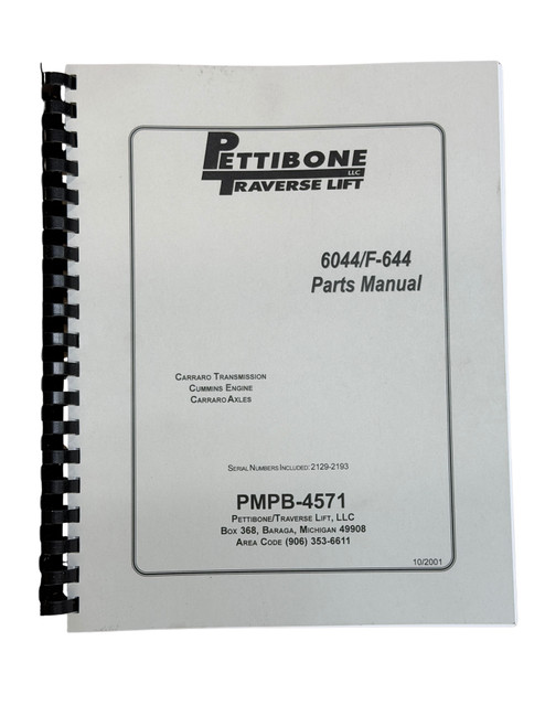 Parts Manual  for Pettibone 6044 and Traverse F644 Forklift