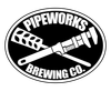 Pipeworks Brewing