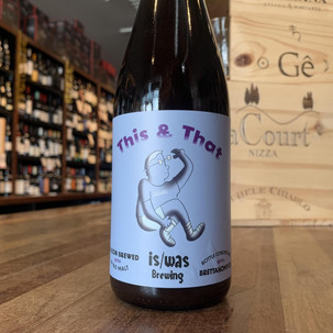 Is Was This & That Brett Saison 500ml