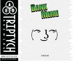 Triptych Dank Meme Hazy Pale Ale 4pk 16oz can