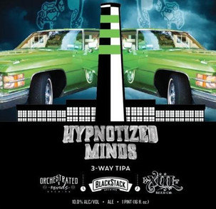 BlackStack Hypnotized Minds (w/ Xul and Orchestrated Minds) TIPA 16oz Can