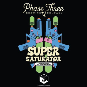 Phase Three Super Saturator (w/ 3 Sons) DDH Hazy DIPA 16oz Can