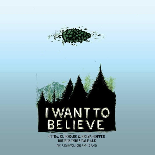 Hop Butcher I Want To Believe Hazy DIPA 4pk 16oz cans Hop Butcher I Want To Believe Hazy DIPA 4pk 16oz cans