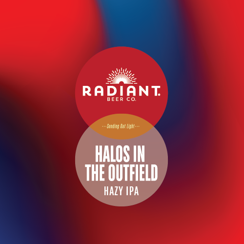 Radiant Beer Co. Halos in the Outfield Hazy IPA 4pk 16oz Cans
