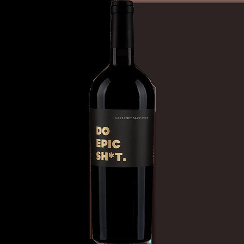Browne Family Vineyards Do Epic Sh*t Cabernet Sauvignon