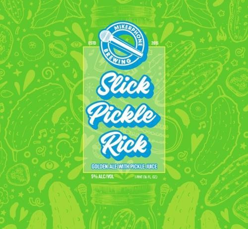 Mikerphone Slick Pickle Rick Golden Ale 16oz Can