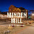 Minden Mill Nevada Straight Bourbon Whiskey