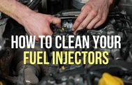 How to Clean Your Fuel Injectors