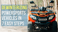 Dewinterizing Your Powersports Vehicle: 7 Easy Steps