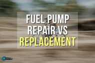 Fuel Pump Repair vs Replacement: Costs, Risks & Recommendations