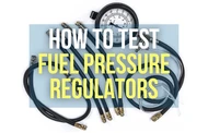 Biggest Symptoms Of A Bad Pressure Regulator And How To Test For It