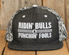 Ridin Bulls & Punchin Fools Bandana SnapBack