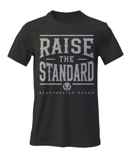 Raise the Standard T-Shirt