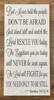 But Moses Told the people Don't Be Afraid - Wood Sign 12" x 24"
