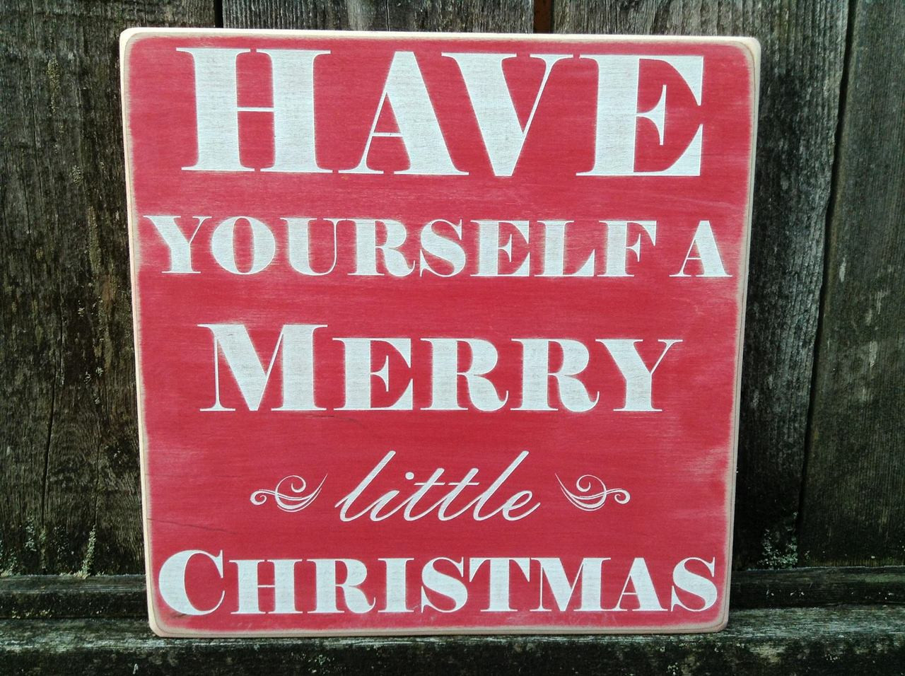 have yourself a merry little christmas wood sign