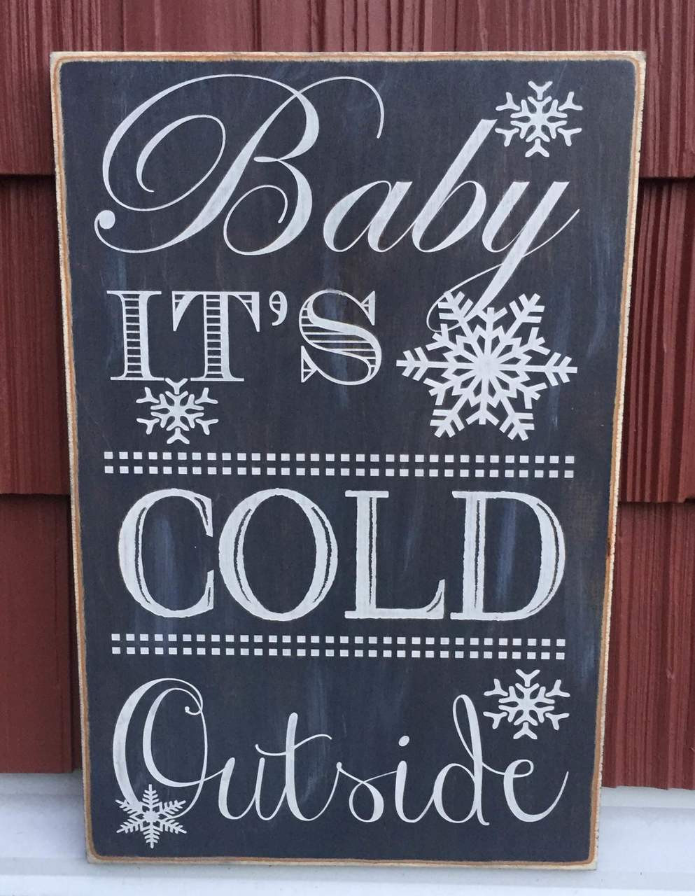 Baby It's Cold Outside Wood Sign 12" x 18" Heartwood Gifts