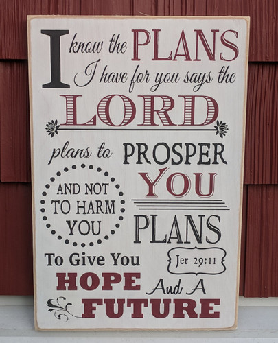 Farmhouse Christian Sign, I know the plans I have for you says the Lord