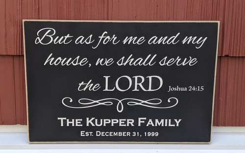 But As For Me And My House We Shall Serve The Lord Sign