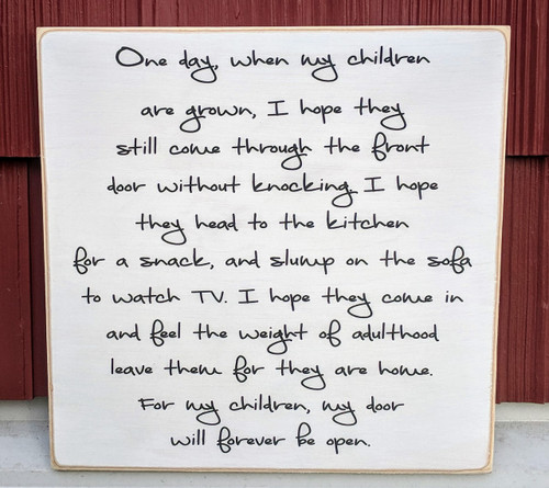 One day when my children are grown - sign