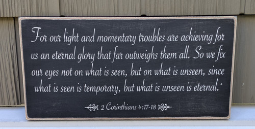For Our Light And Momentary Troubles - Wood Sign