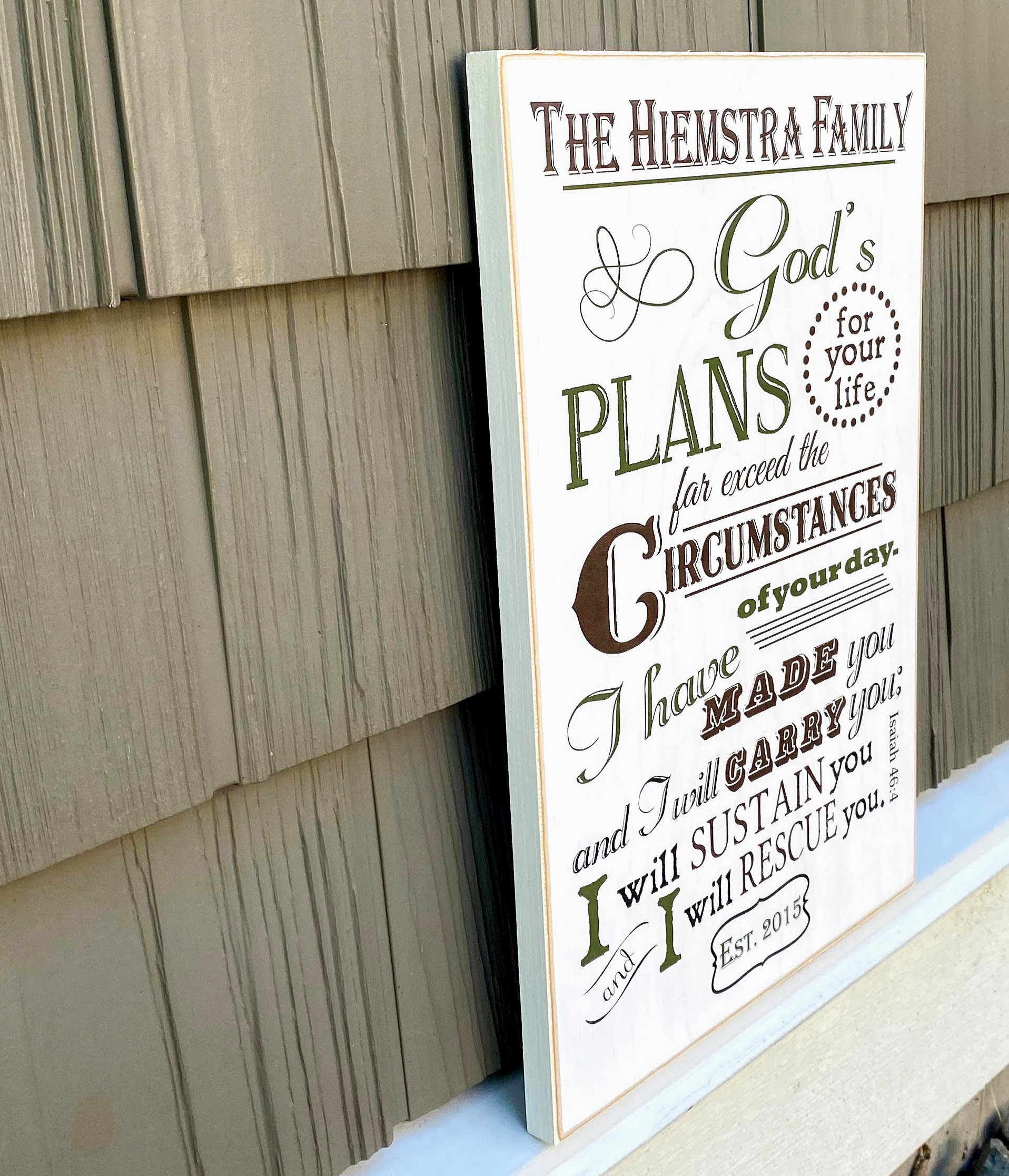 Personalized Family Sign - Isaiah 46:4