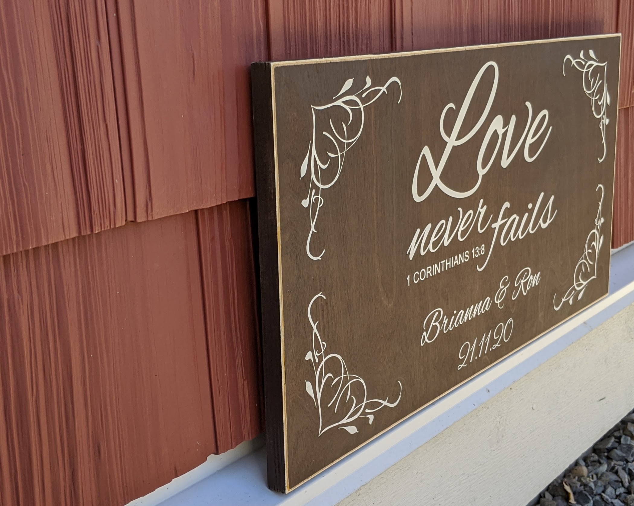 Love Never Fails - Personalized Sign with Date - Side View