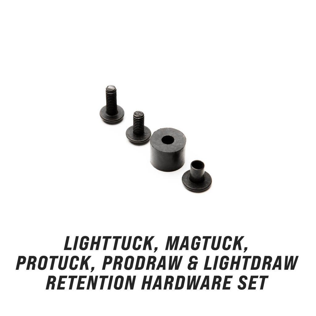 LightTuck, MagTuck, ProDraw, LightDraw, and ProTuck Retention Hardware Set