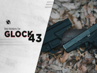 How to Choose the Best Holster for a Glock 43
