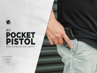 The Best Pocket Pistols for Concealed Carry