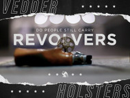 Do People Still Carry Revolvers?