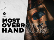 Most Overrated Handguns and What to Get Instead