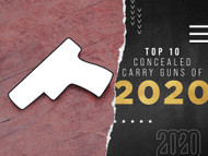 Top 10 Concealed Carry Guns of 2020