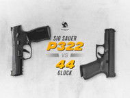 Sig Sauer P322 vs. Glock 44