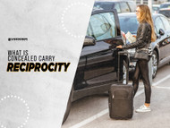 What is Concealed Carry Reciprocity?