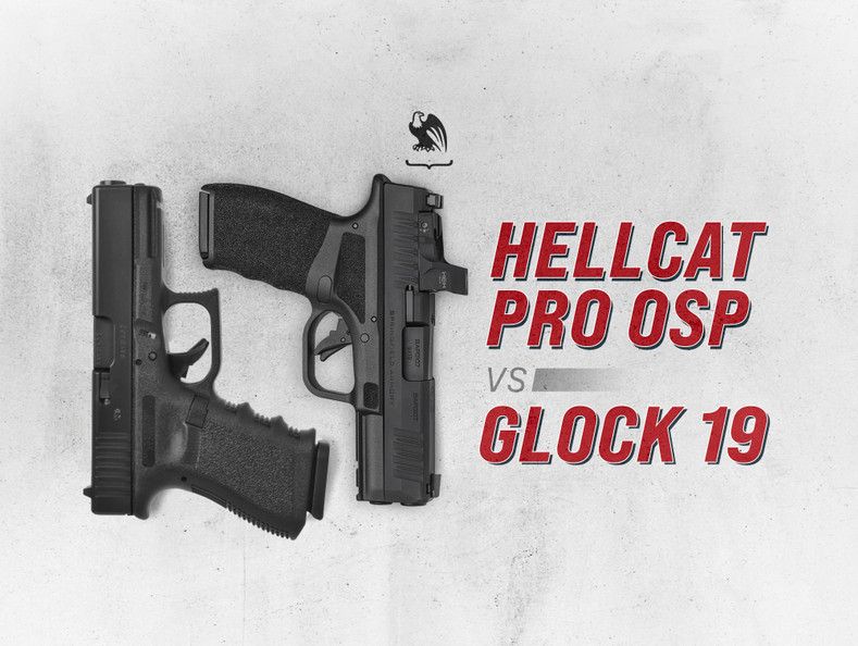 Hellcat Pro OSP vs. Glock 19