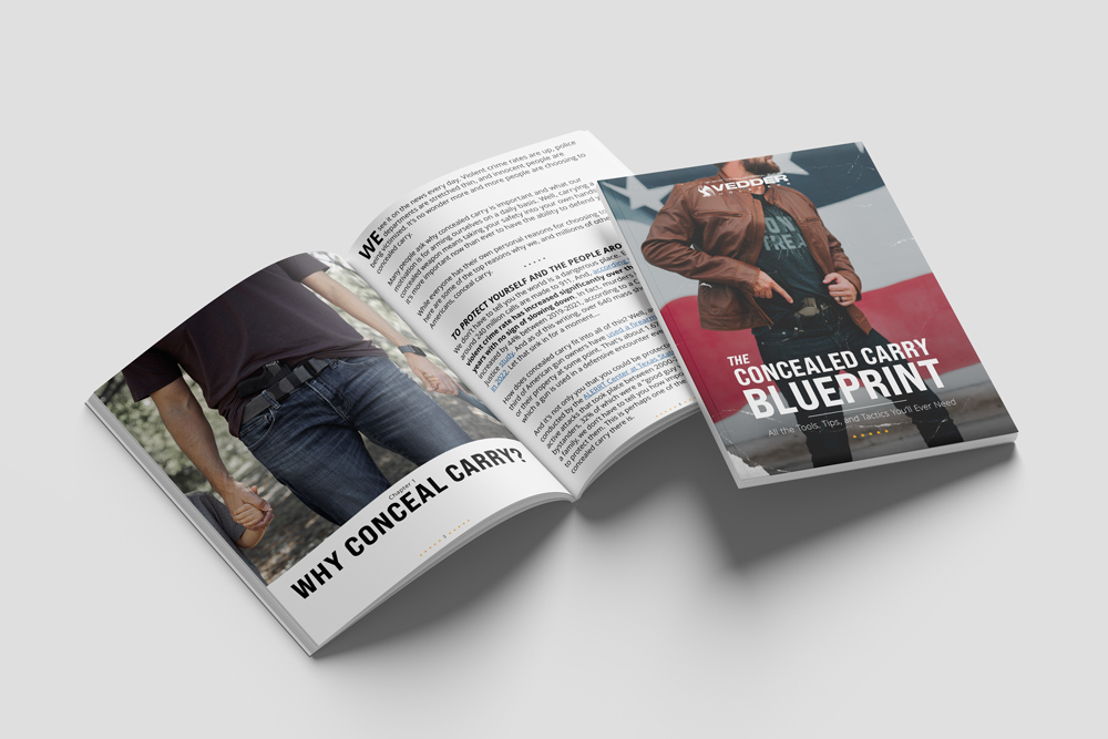 Vedder Holsters Concealed Carry Blueprint E-book - All the tools, tips and tactics you'll ever need.