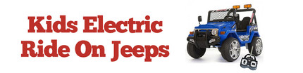 KIDS ELECTRIC JEEPS & SUV's