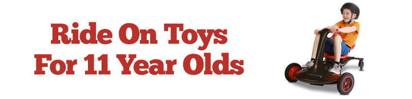 Kids Cars for 11 Year Olds